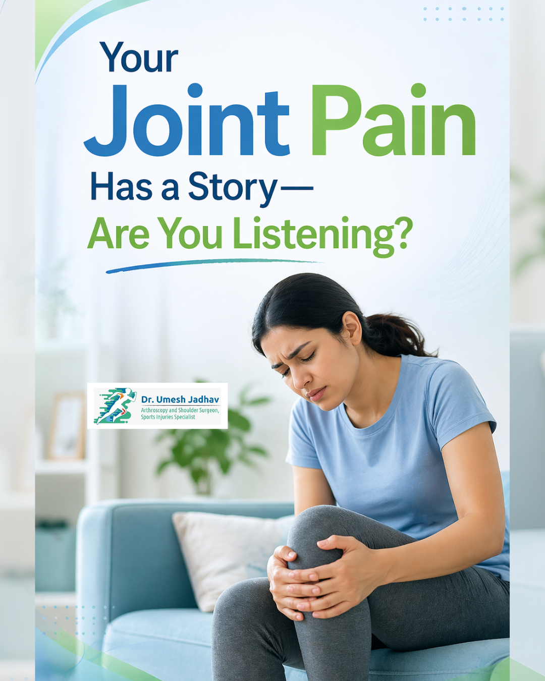 Your Joint Pain Has a Story—Are You Listening?