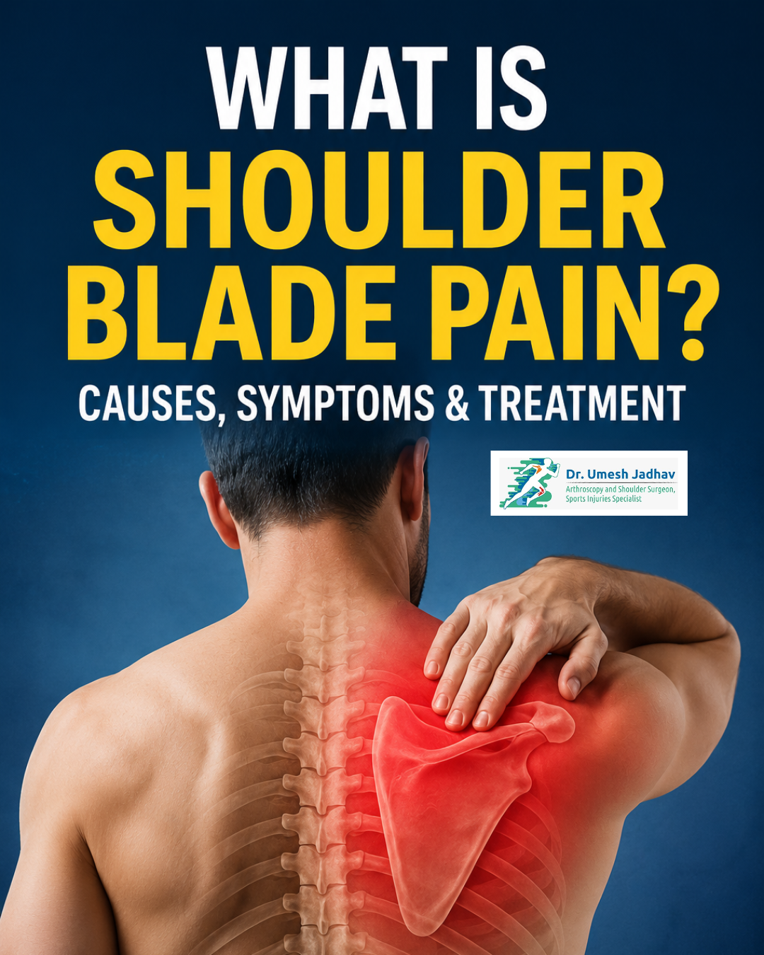 What Is Shoulder Blade Pain? Causes, Symptoms & Treatment
