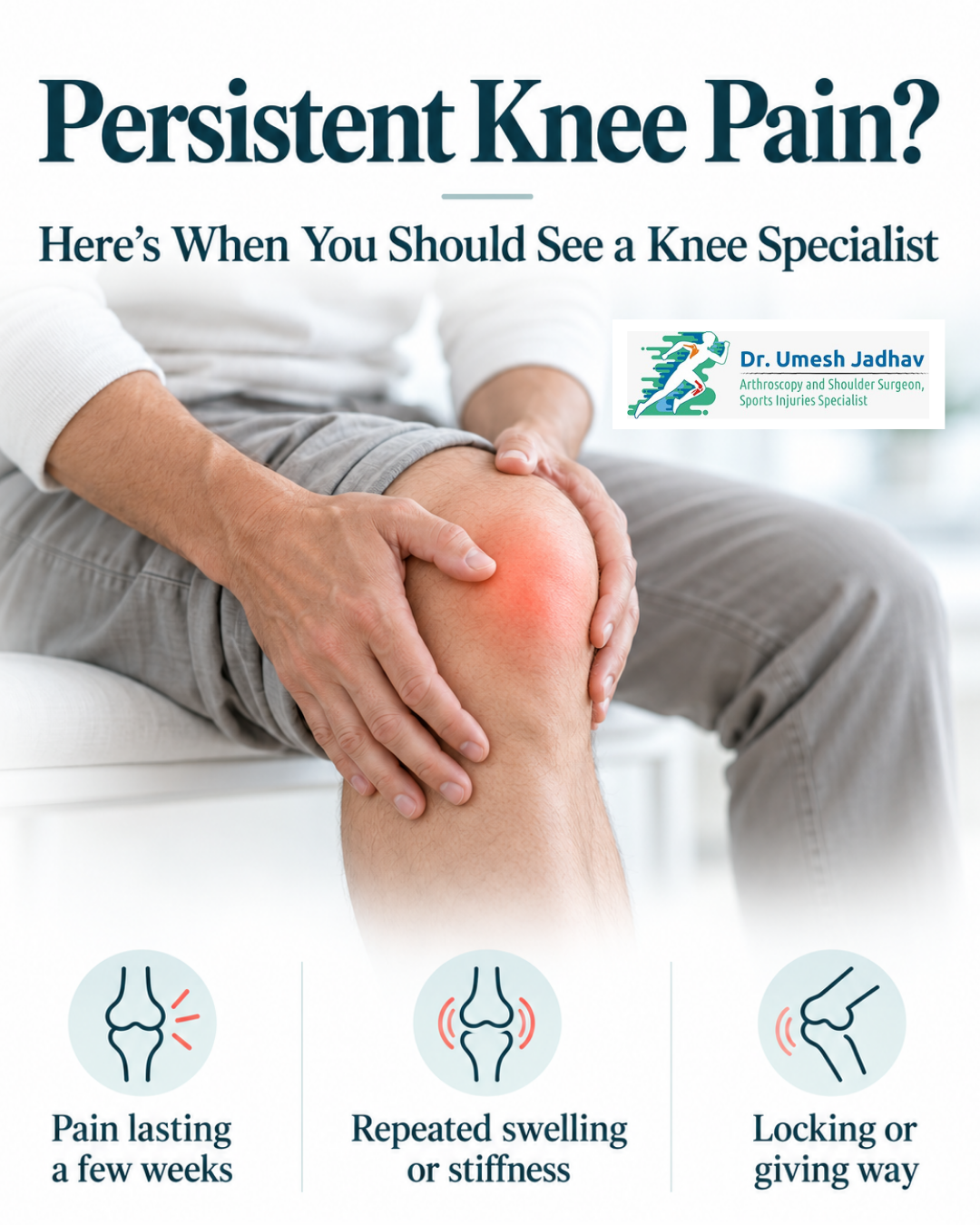 Persistent Knee Pain? Here’s When You Should See a Knee Specialist